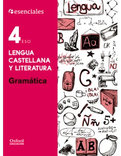 Esenciales Oxford Lengua Castellana y Literatura 4º ESO G